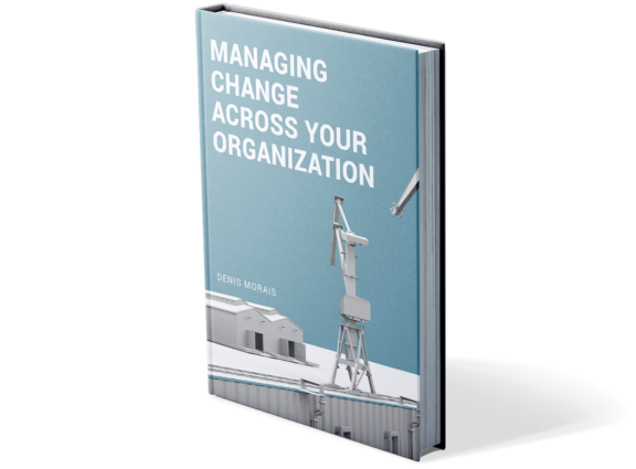 Managing Change Across Your Organization