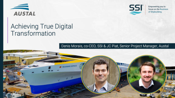 Achieving True Digital Transformation of the Shipyard | Austal + SSI